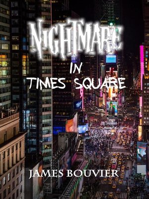 cover image of Nightmare in Times Square
